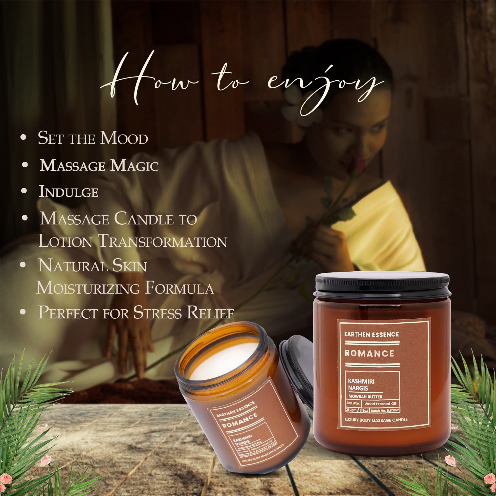 Organic Massage Candle ROMANCE | Luxurious and Nourishing Massage Serum Candle | With Pure Soy Wax Candle, Wood Pressed Jojoba Oil, Kashmiri Nargis & Mowrah Butter | 250 gm